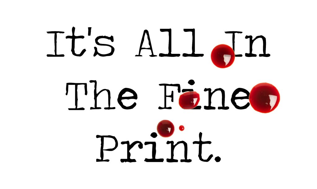 Day 04 – It’s All In The Fine Print – Short&nbsp;Story