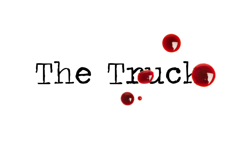 Day 08 – The Truck – Short&nbsp;Story