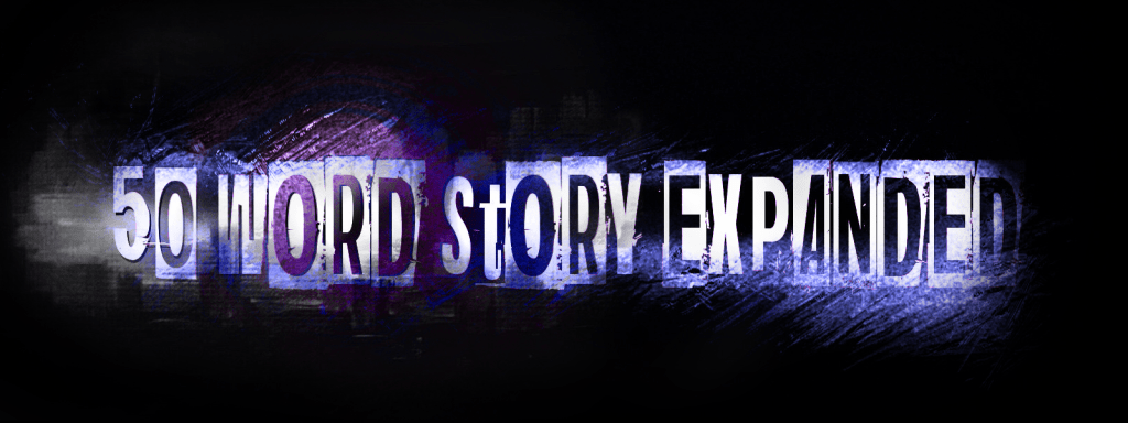 Day 365 – To Pass Into Glory – 50 Word Story&nbsp;Expanded