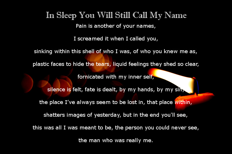 In Sleep You Will Still Call My Name
